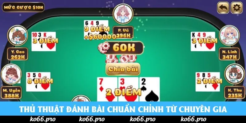 Thủ thuật đánh bài chuẩn chỉnh từ chuyên gia Thủ thuật đánh bài chuẩn chỉnh từ chuyên gia