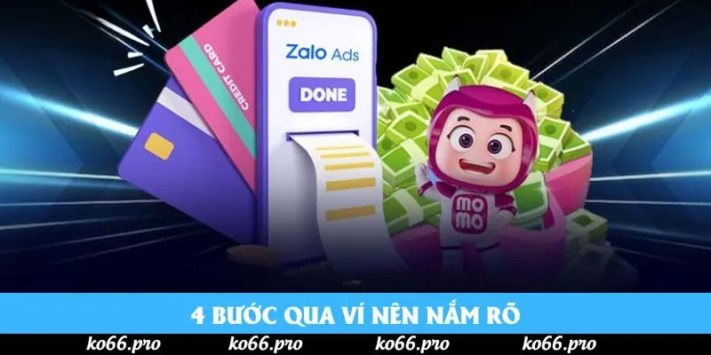 4 bước qua ví nên nắm rõ