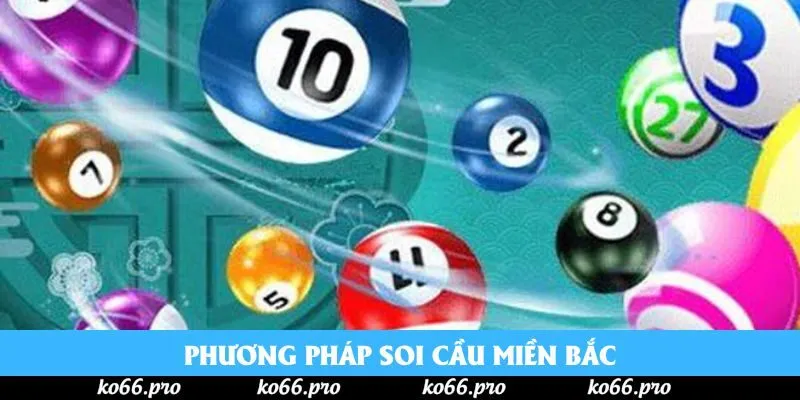 Phương pháp soi cầu miền Bắc