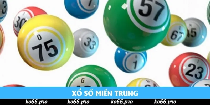 Xổ Số Miền Trung Ko66: Cơ Hội Trúng Lớn Với Tỷ Lệ Thưởng Cao