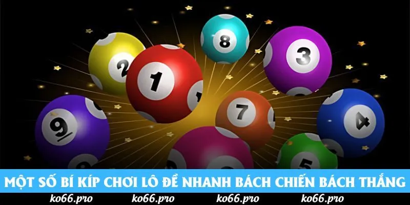 Một số bí kíp chơi lô đề nhanh bách chiến bách thắng